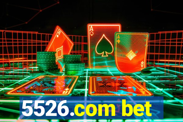 5526.com bet